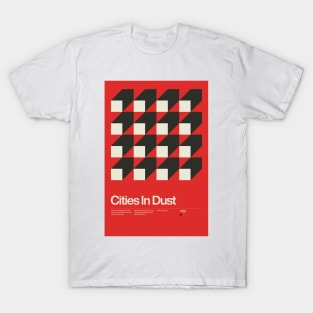 Cities In Dust Inspired Lyrics Design T-Shirt